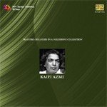Legends - Kaifi Azmi - Vol 2 - Bela Mukherjee Song Download